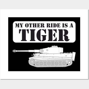 My other ride is a TIGER Posters and Art